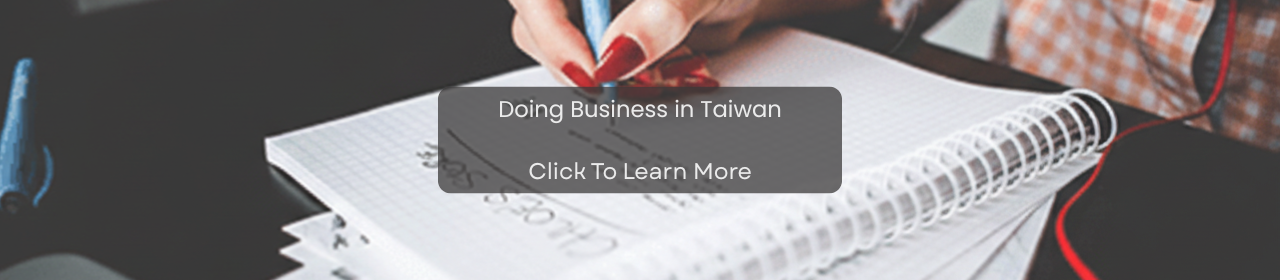 Doing Business in Taiwan